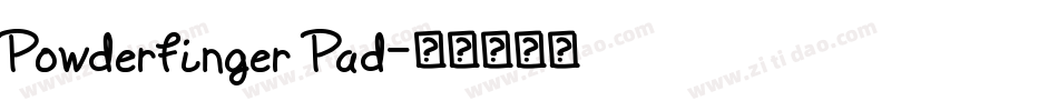 Powderfinger Pad字体转换